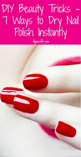 Diy Beauty Tricks 5 Ways To Dry Nail Polish Instantly Diy Crafts