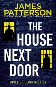 The House Next Door With Susan Dilallo Married Mother Of Three Laura Sherman Was Thrilled Wh With Images James Patterson James Patterson Books Book Club Books
