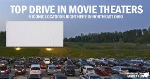 Looking for movies and showtimes near you? Top 9 Drive In Movie Theaters In Northeast Ohio With Interactive Map