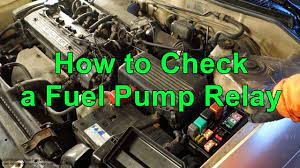 How To Check A Fuel Pump Relay In Car - Youtube