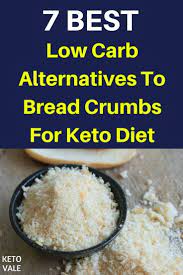7 Best Bread Crumbs Substitutes For Ketogenic Diet Bread Alternatives Carb Alternatives Substitute For Bread Crumbs