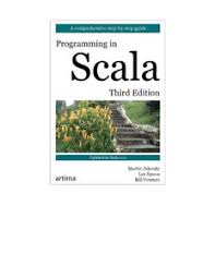 Programming in Scala A Comprehensive Step-by-Step Guide PDF