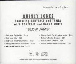 Quincy Jones Featuring Babyface And Tamia With Portrait And Barry White Slow Jams 1996 Cd Discogs