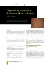 These molds live throughout the environment. Diagnstico Y Tratamiento De La Mucormicosis Pulmonar Reporte De Un Caso
