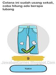 Celana ini sudah usang sekali, coba hitung ada berapa lubang j: Brain Out Level 81 Celana Ini Sudah Usang Sekali Coba Hitung Ada Berapa Lubang Terbaru 2021