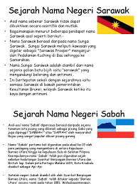 Diterbitkan olehglenna widyawati muljana telah diubah 2 tahun yang lalu. Sejarah Nama Negeri Sarawak