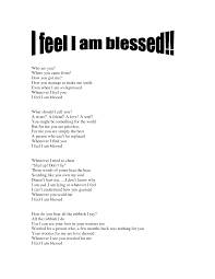 Be a blessing written by kimberly shaw. I Am Blessed Poems Feel I Am Blessed Friends In Love Feelings I Am Blessed