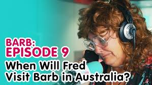 When Will Fred Visit Barb in Australia