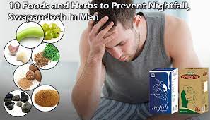 10 Foods And Herbs To Prevent Nightfall, Swapandosh In Men