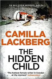 Camilla läckberg's have gotten so big in her home country that there was actually a tv series made based on them called fjällbackamorden. Camilla Lackberg Books Where To Begin With Sweden S Queen Of Crime