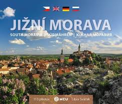 ☀️ jižní morava 2020 za nejlepší ceny online. Svacek Libor Jizni Morava Mala Vicejazycna Mall Cz