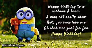 Happy Birthday To A Cartoon I Funny Birthday Quote