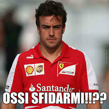 Lift your spirits with funny jokes, trending memes, entertaining gifs, inspiring stories, viral videos. Fernando Alonso Meme By Ahsokatano90 Meme Center