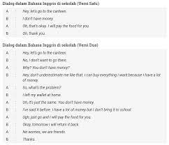 Check spelling or type a new query. Fasih Bahasa Inggris Coba Perhatikan Dua Contoh Dialog Dalam Bahasa Inggris Singkat Berikut Ini Dialog Ini Terdiri Dari 2 Orang Setting Di Sekolah Masalah Timbul Karena Salah Satu Di Antara Mereka