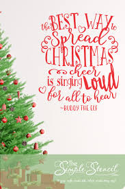 Buddy The Elf Christmas Quote Wall Decal Easy Install Looks Painted Removable Many Sizes Colo Vinyl Wall Lettering Wall Quotes Decals Buddy The Elf Quotes