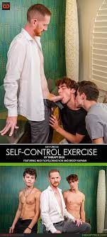 Say Uncle | Therapy Dick: Nick Floyd, Drake Von and Brody Kayman  -Self-Control Exercise - QueerClick