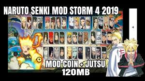 Naruto Shippuden Senki Mod Storm 4 New 2019 Mod Coin Jutsu Youtube