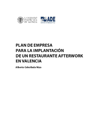 Pdf, doc, epub gratis y otros formatos de ebooks: Plan De Empresa Para La Implantacion De Un Restaurante Afterwork En Valencia
