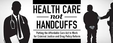 A healthy person can keep earning money so always put your health ahead of your financial needs. Healthcare Not Handcuffs American Civil Liberties Union