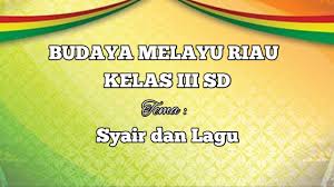 Soal ulangan hariande meminta membantu untuk membuatkan jus segar6.saat di dalam kelas asam senantiasa menjaga diri dari meminta bantuan yang tidak penting kepada temannya sikap asan ini meneladani sifata.asy syakurb. Budaya Melayu Riau Kelas Iii Sd Syair Dan Lagu Youtube