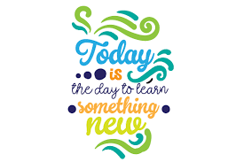 Today is a great day to learn something new. Today Is The Day To Learn Something New Svg Cut File By Creative Fabrica Crafts Creative Fabrica
