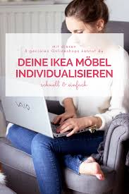 Mithilfe Dieser 8 Onlineshops Kannst Du Deine Ikea Mobel Individualisieren Provinzkindchen Ikea Mobel Ikea Hacks Ikea