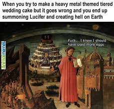 Funny Memes Dante The Cake Boss Check More At Http Www Animalmemes Com Funny Memes Dante The Cake Boss Dante Alighieri Renaissance Art Dante