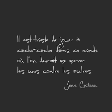 Maybe you would like to learn more about one of these? Jean Cocteau 27 Citations Et 1 Texte Citation Texte Mots D Amour