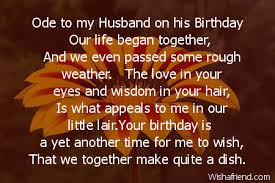 What should i get for my husband on his birthday. Ode To My Husband On His Birthday Husband Birthday Poem