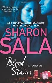 Blessings, georgia (13 books) by sharon sala. Blood Stains The Searchers 1 By Sharon Sala