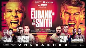 BOXXER: UNLEASHED TO BE SCREENED LIVE ON DAZN AS FULL CARD IS CONFIRMED FOR  BLOCKBUSTER NIGHT OF BOXING ON JANUARY 21 IN MANCHESTER