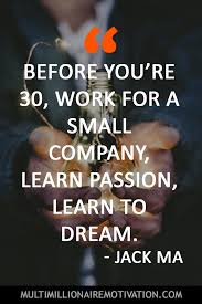 33 Jack Ma Quotes On Entrepreneurship Failure And Life Jack Ma Jack Ma Quotes Entreprene Personal Development Quotes Success Quotes Entrepreneurship Quotes