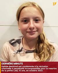 🔴Dahbia Benkired bị kết án tù chung thân không ân xá vì tội giết cô bé Lola.