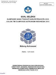 Apa saya bisa minta tolong bantuan kakak untuk menanyakan jawaban tersebut ke diknas/tim juri? Osk 2018 Astronomi Soal 1 Word