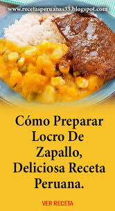 500 gr zapallo, 250 gr papa, 1 choclo, 1 cebolla mediana picada chiquitq, 1 diente ajo picado o chancado, 100 gr arvejitas, al gusto orégano o huacatay, sal y pimienta, aceite cant. Como Preparar Locro De Zapallo Deliciosa Receta Peruana Food Fruit Cantaloupe