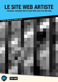 L'éditeur de site webself est originaire de la ville de québec et compte 3 millions d'utilisateurs dans 130 pays. Le Site Web Artistes Pourquoi Quoi Faire Et Comment Faire Le Livre