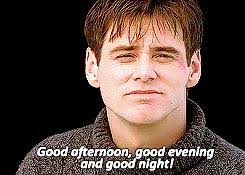 In the truman show, truman escapes. In The Truman Show Truman Burbank S Signature Catchphrase Is And In Case I Don T See You Good Afternoon Good Evening And Good Night When He Says This He Is Inadvertently Addressing Viewers