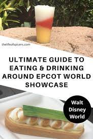 Eating And Drinking Around Epcot World Showcase The Life Of Spicers Drinking Around The World Disney World Florida Epcot