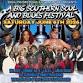 A BIG SOUTHERN SOUL AND BLUES FESTIVAL