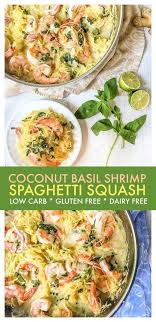 Low Carb Coconut Basil Shrimp Spaghetti Squash Dinner In 20 Minutes Recipe Squash Recipes Spagetti Squash Recipes Spaghetti Squash