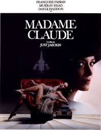 Captains of industry, president john f kennedy, marlon brando, the shah of iran. Madame Claude 1977 Just Jaeckin Francoise Fabian Dayle Haddon Murray Head Rarefilm
