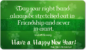 If one were to wish someone a happy new year, he or she would say if you have tried to learn these phrases in irish, and all earnest attempts have failed, just try the universal greeting.lift a pint, thrust it forward in the internationally accepted toast, and you will be a hit in any language. Pin On Quotes I Like