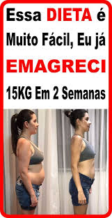 essa dieta e muito facil eu ja emagreci 15kg em 2 semanas emagrecer perder peso emagrecimento rapido