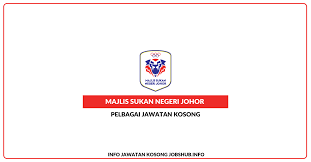 Permohonan jawatan kosong majlis sukan negeri johor. Jawatan Kosong Majlis Sukan Negeri Johor Jobs Hub