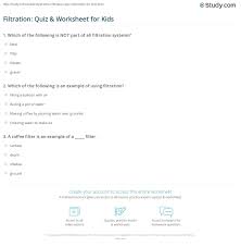 These free quizzes were created as a fun way to test your knowledge about fire safety at home and in the workplace. Filtration Quiz Worksheet For Kids Study Com
