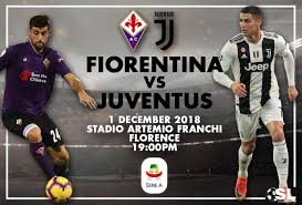 Fiorentina vs juventus date : Serie A Starting Xi Fiorentina V Juventus 01 December 2018