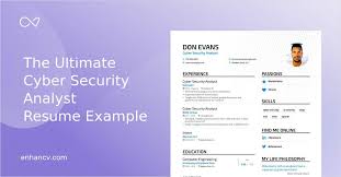 Cyber Security Analyst Resume Examples Guide Pro Tips Enhancv
