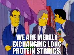 YARN | We are merely exchanging long protein strings. | The Simpsons (1989)  - Treehouse of Horror VII - S08E01 | Video clips by quotes | 45c8f5d5 | 紗