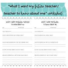What I Want My Teacher To Know Worksheet Teacher My Teacher Getting To Know You