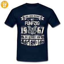 50 Geburtstag 1967 Geburtsjahr Legenden Spruch Manner T Shirt Von Spreadshirt Xxl Navy Shirts Zum 50 Geburtstag Partner L Shirts T Shirt Spruche Manner